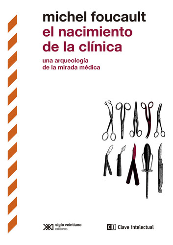 Libro El Nacimiento De La Clinica