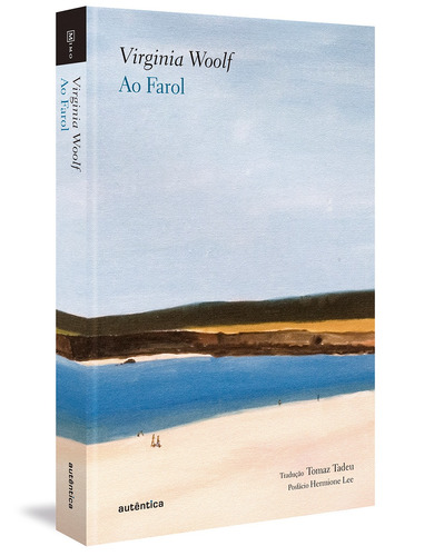 Ao farol, de Woolf, Virginia. Autêntica Editora Ltda., capa dura em português, 2013