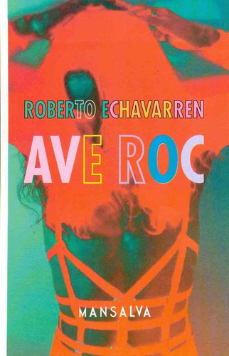 Ave Roc - Roberto Echavarren