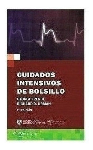 Cuidados Intensivos De Bolsillo Ed. 2ª - Frendl, Gyorgy (pa