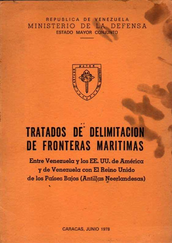 Tratados De Delimitacion De Fronteras Marítimas Caracas 1978