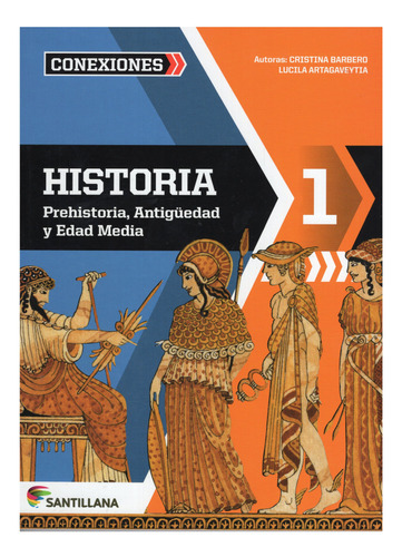 Historia 1 Prehistoria, Antigüedad Y Edad Media / Santillana
