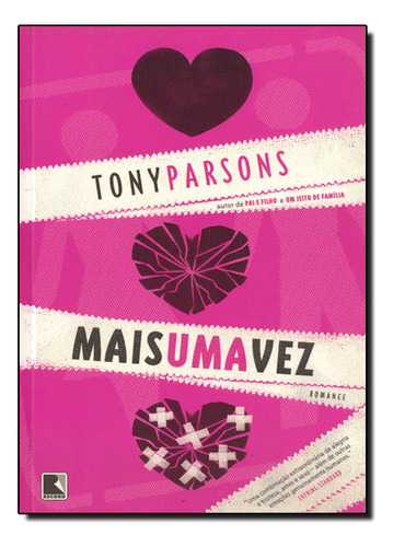 Mais Uma Vez, De Tony Parsons. Editora Record, Capa Mole Em Português