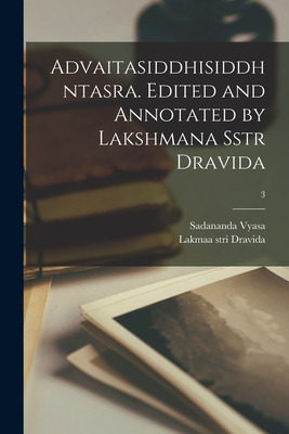 Libro Advaitasiddhisiddhntasra. Edited And Annotated By L...