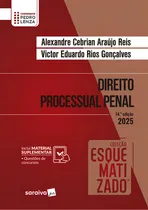 Comprar Direito Processual Penal - Coleção Esquematizado - Alexandre Araújo Reis, Victor Eduardo Gonçalves