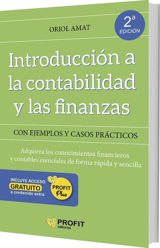 Introduccion A La Contabilidad Y Las Finanzas - Oriol Amat