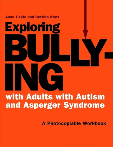 Libro: En Inglés Explorando El Acoso Con Adultos Con Autismo