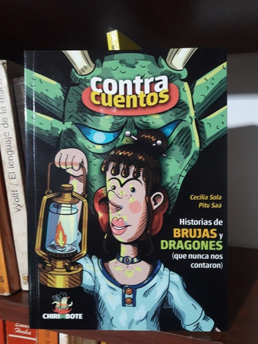 Contracuentos Historias De Brujas Y Dragones Cecilia Sola #