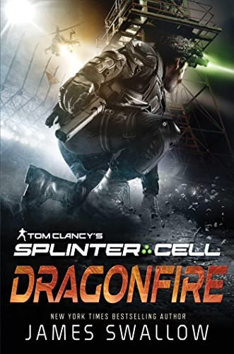 Libro:  Tom Clancyøs Splinter Cell: Dragonfire