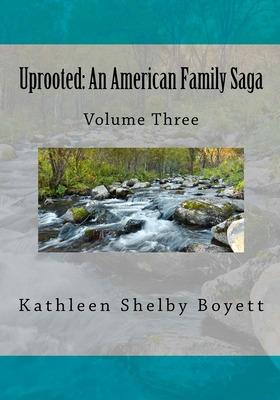 Libro Uprooted: An American Family Saga: Volume 3 Black A...