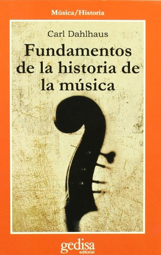 Fundamentos De La Historia De La Musica -sin Coleccion-