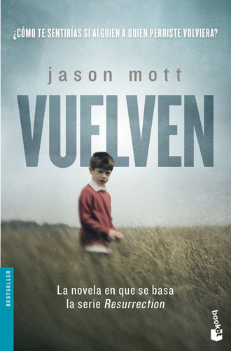 Vuelven, De Mott, Jason. Editorial Booket, Tapa Blanda En Español