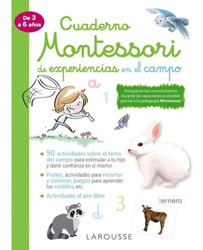Cuaderno Montessori De Experiencias En El Campo, De Larousse Editorial. Editorial Larousse, Tapa Blanda En Español