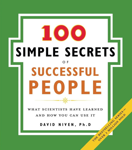 Libro: 100 Simple Secrets Of Successful People, The: What Sc