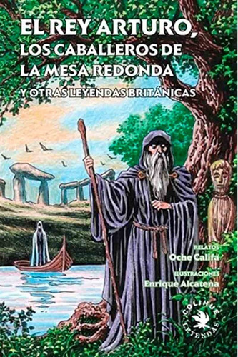 Libro El Rey Arturo  Los Caballleros De La Mesa Redonda De O