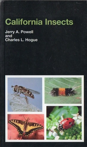 Jerry Powell Charles Hogue - California Insects&-.