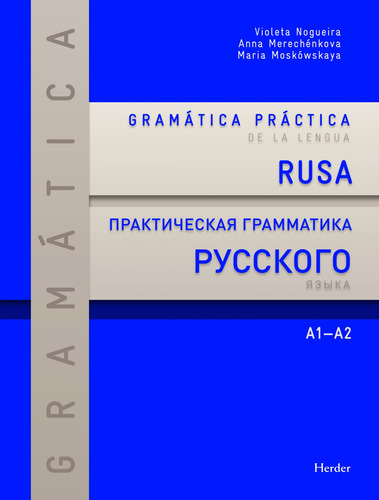 Gramática Práctica De La Lengua Rusa A1-a2  -  Nogueira, Vi