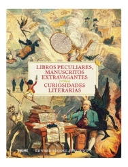 Libro Libros Peculiares, Manuscritos Extravagantes