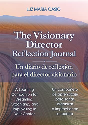 Book : The Visionary Director Reflection Journal/un Diario.