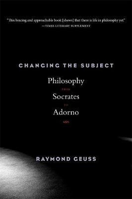 Libro Changing The Subject : Philosophy From Socrates To ...