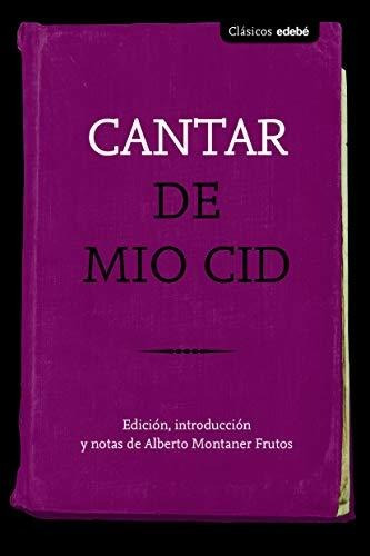 Cantar De Mio Cid (clásicos Edebé)