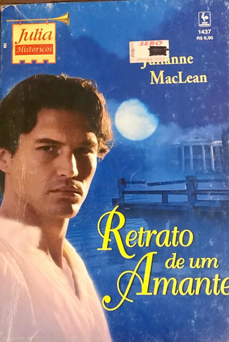 2305 Livro J Maclean: Retrato De Um Amante (júlia Hist 1437)