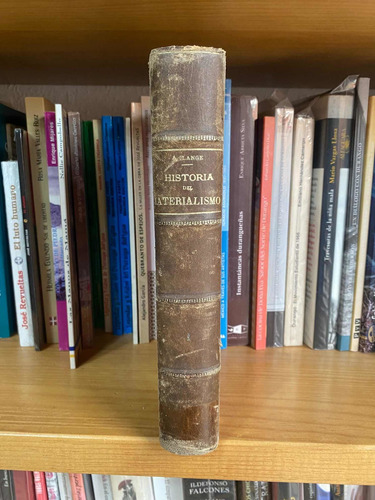 Historia Del Materialismo Tomo 1. F A Lange. Filosofía 1903