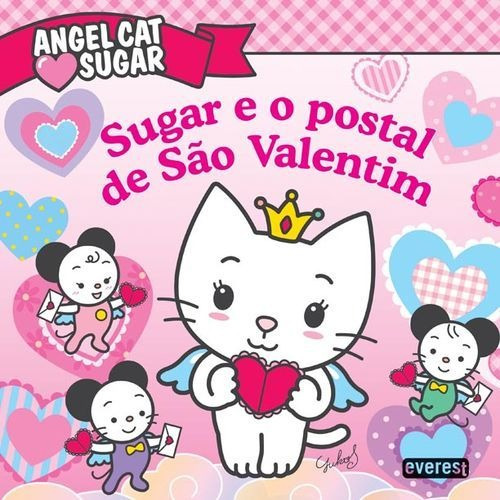 Libro - Angel Cat Sugar: Sugar E O Postal De São Valentim 