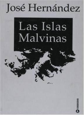 Las Islas Malvinas - Hernandez J (libro)