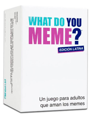 Juego Fiestas What Do You Meme Edicion Latina