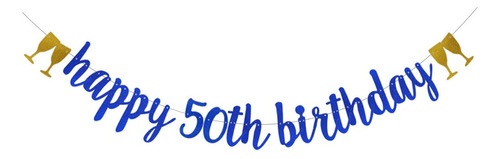Cartel Feliz Cumpleaño 50 Pre-encordado Guirnalda Papel Azul