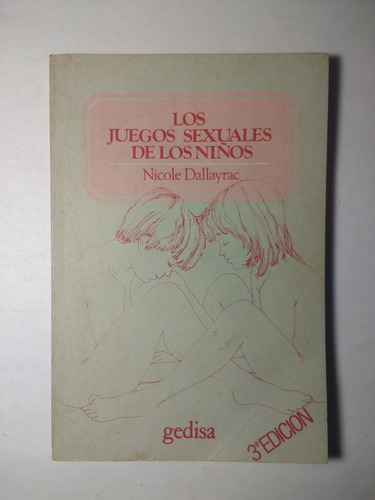 Los Juegos Sexuales De Los Niños , Nicole Dallayrac