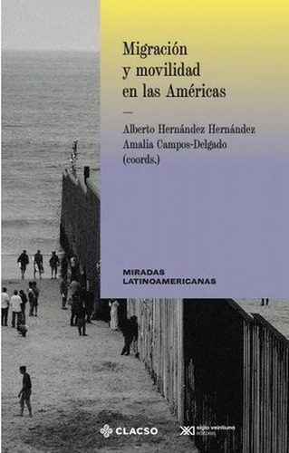Migracion Y Movilidad En Las Americas