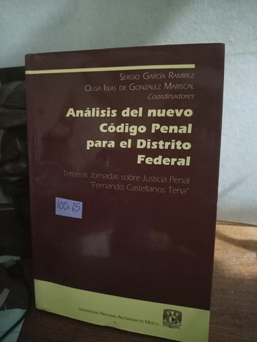 Analisis Del Nuevo Código Penal Para El Distrito  Federal 