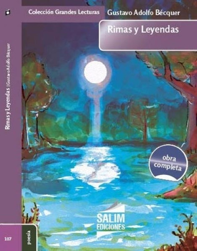 Rimas Y Leyendas - Obra Completa - Becquer - Salim