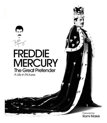 Libro: Freddie Mercury: The Great Pretender: A Life In