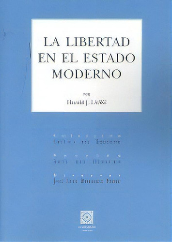 Libertad En El Estado Moderno, De Laski,harold J., Vol. 1. Editorial Editorial Comares, Tapa Blanda En Español