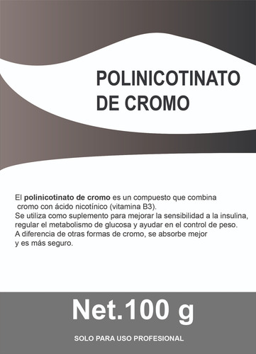 Polinicotinato De Cromo Puro, Polvo. Chromium Polynicotinate Neutro