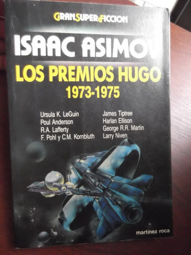 Los Premios Hugo 1973 - 1975 Isaac Asimov Gran Super Ficcion