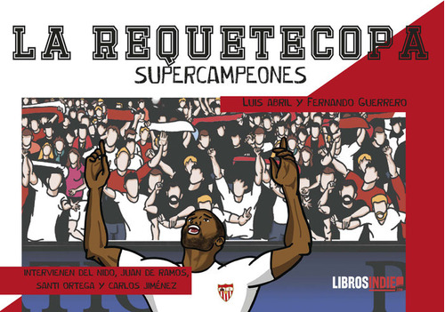 La Requetecopa Supercampeones (libro Original)