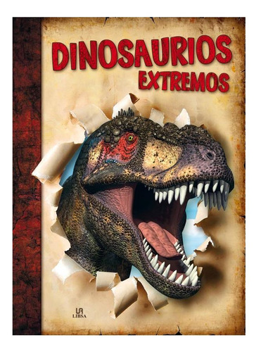 Dinosaurios Extremos (monstruos Extremos) Maria Mañeru Libs