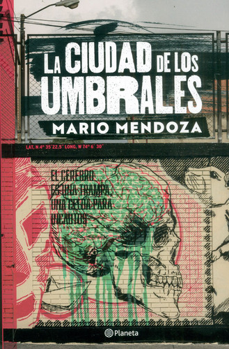 La Ciudad De Los Umbrales, De Mario Mendoza. 6287568075, Vol. 1. Editorial Editorial Grupo Planeta, Tapa Blanda, Edición 2022 En Español, 2022