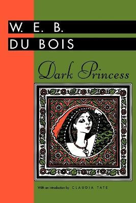 Libro Dark Princess - W. E. B. Du Bois