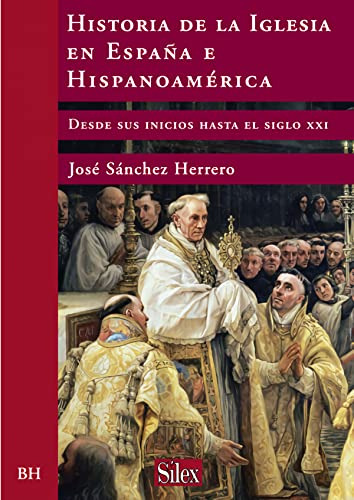 Libro Historia De La Iglesia En España E Hispanoamérica De S