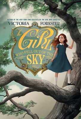 Libro The Girl Who Fell Out Of The Sky - Forester, Victoria