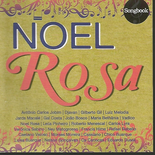 Cd - Noel Rosa - Songbook - Tom Jobim, Djavan, Gil, Caetano (Usado)