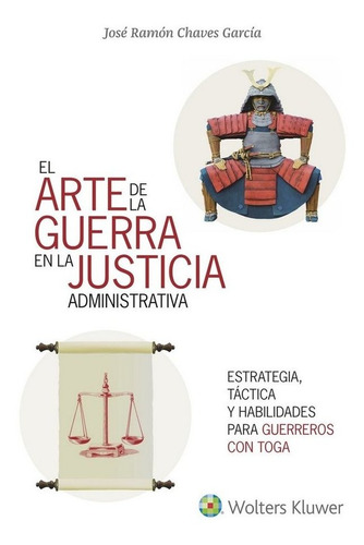 Arte De La Guerra En La Justicia La Administrativa,el - C...