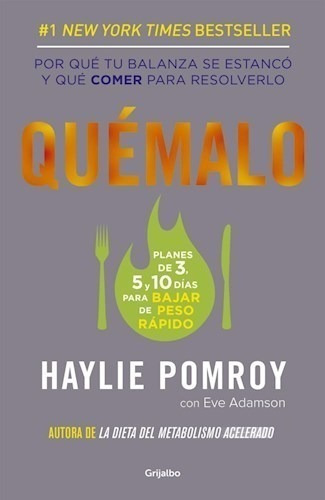 Quemalo - Haylie Pomroy - Grijalbo - Libro 