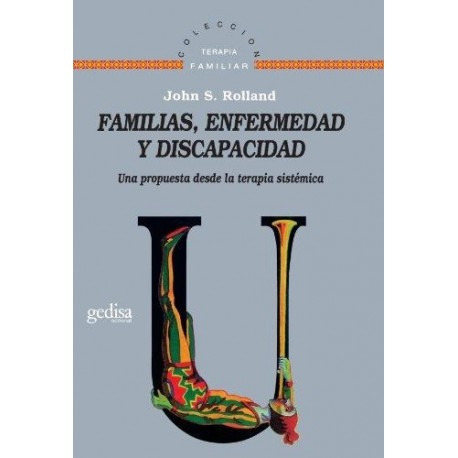 Familias Enfermedad Y Discapacidad, Rolland, Ed. Gedisa
