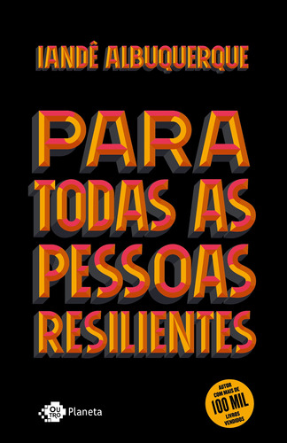 Para todas as pessoas resilientes, de albuquerque, iandê. Editora Planeta do Brasil Ltda., capa mole em português, 2021